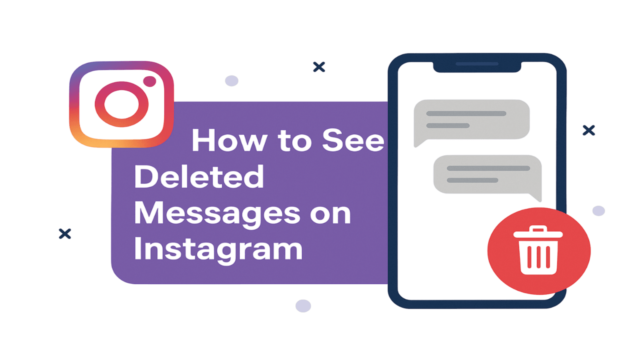How to See Deleted Messages on Instagram